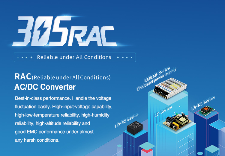 AC/DC Converter 305RAC Family: 305 Input Reliable under All Conditions